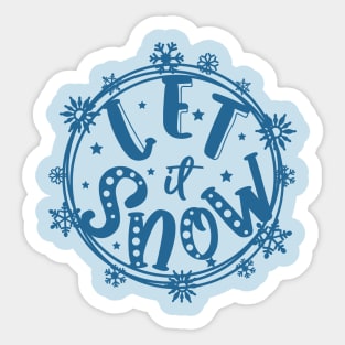 Let it Snow-1 Sticker